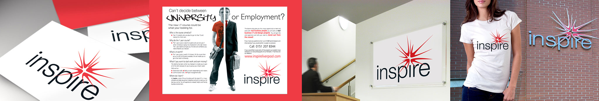 Corporate Identity second slide Inspire business card, Inspire University Ad, Inspire internal sign, Inspire t shirt and inspire outside signage.